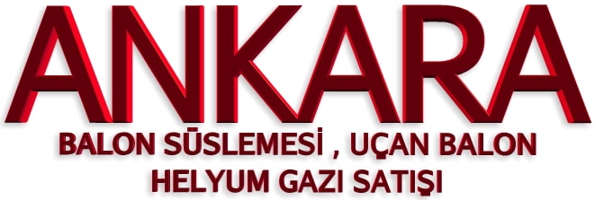 Ankara balon s�slemesi